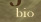 bio